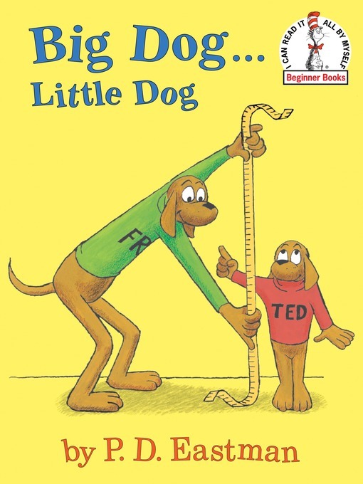 P.D. Eastman创作的Big Dog...Little Dog作品的详细信息 - 需进入等候名单